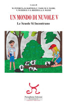 Cover of mondo di nuvole. 5ª edizione. Le scuole si incontrano