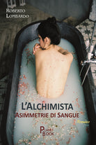 Cover of Alchimista. Asimmetrie di sangue