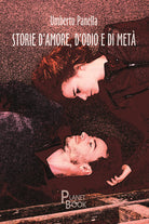 Storie d'amore, d'odio e di met