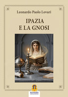 Ipazia e la Gnosi