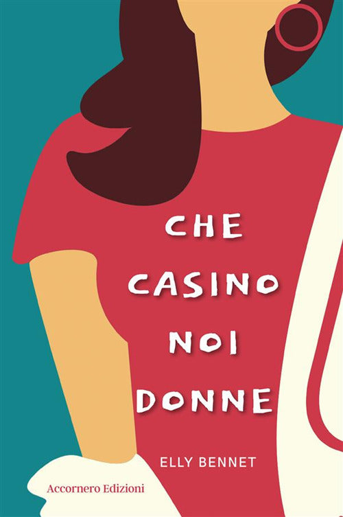 Cover of Che casino noi donne