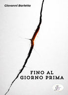 Fino al giorno prima