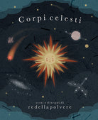 Cover of Corpi celesti