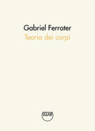 Cover of Teoria dei corpi. Testo catalano a fronte