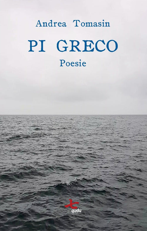 Cover of Pi greco. Ediz. italiana e friulana