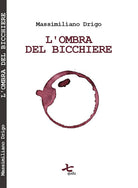 Cover of ombra del bicchiere