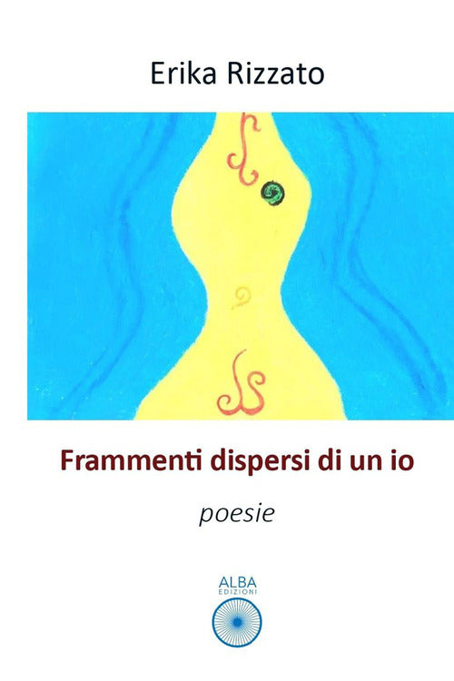 Cover of Frammenti dispersi di un io