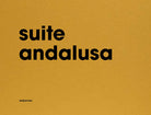 Cover of Suite andalusa. Ediz. italiana e inglese