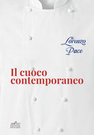 Cover of cuoco contemporaneo. I concetti, il menu, l'impiattamento