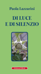 Cover of Di luce e di silenzio