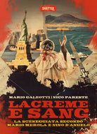 Cover of Lacreme e sang. La sceneggiata secondo Mario Merola e Nino D'Angelo