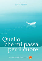 Cover of Quello che mi passa per il cuore