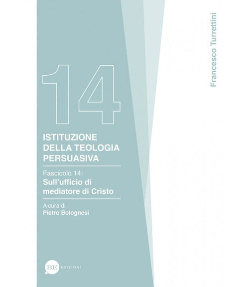 Cover of Istituzione della teologia persuasiva