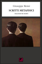 Cover of Scritti metafisici. Dialoghi dei morti