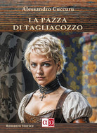 La pazza di Tagliacozzo