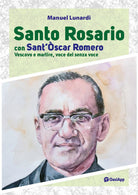 Cover of Santo rosario con sant'Oscar Romero. Vescovo e martire, voce dei senza voce