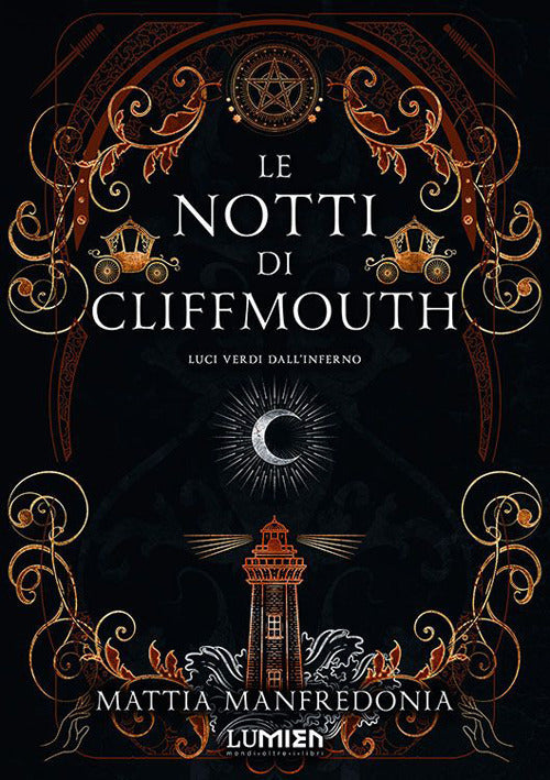 Cover of Luci verdi dall'inferno. Le notti di Cliffmouth