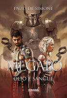 Meglo. Olio e sangue