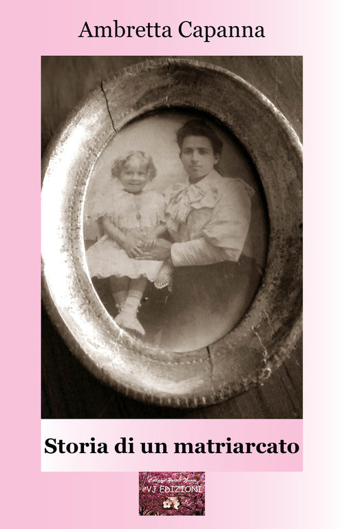 Cover of Storia di un matriarcato