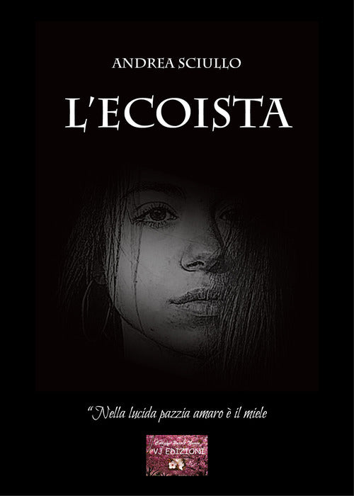 Cover of Ecoista. «Nella lucida pazzia amaro è il miele»