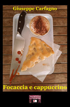 Cover of Focaccia e cappuccino