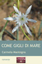 Cover of Come gigli di mare