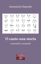 Cover of Ti canto una storia. Racconti e canzoni