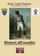 Cover of Bisturi all'assalto. Affreschi di storia della medicina in tempo di guerra