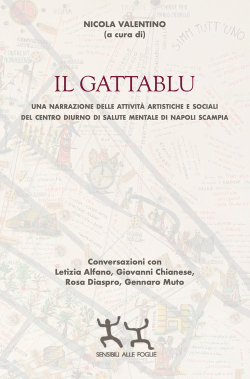Il gattablu. Una narrazione delle attivit artistiche e sociali del centro diurno di salute mentale di Napoli Scampia