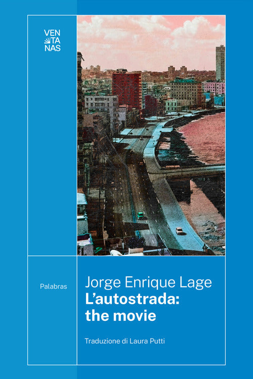 L'autostrada: the movie