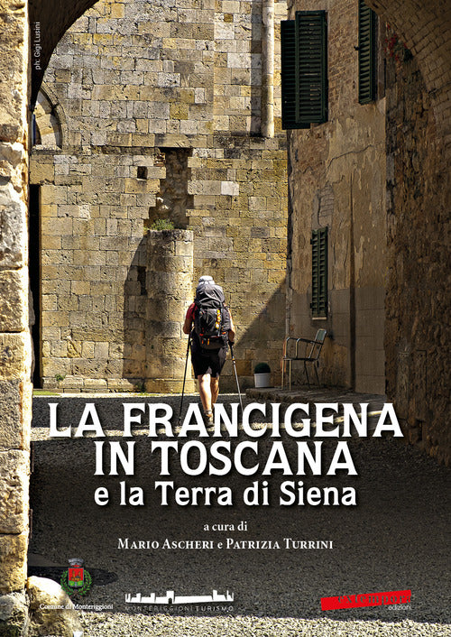 Cover of Francigena in Toscana e la Terra di Siena