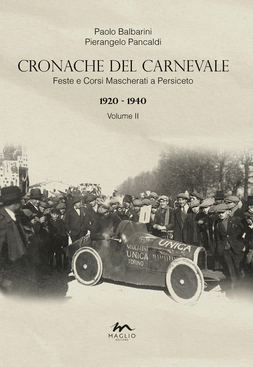 Cover of Cronache del Carnevale. Feste e corsi mascherati a Persiceto