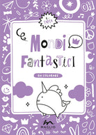 Mondi fantastici