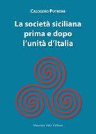 La societ siciliana prima e dopo l'unit dItalia