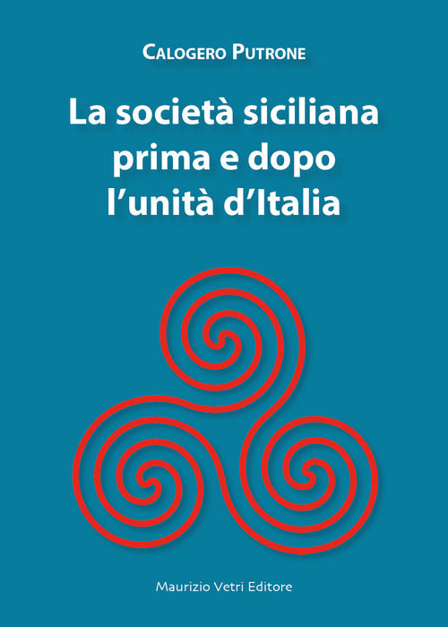 La societ siciliana prima e dopo l'unit dItalia
