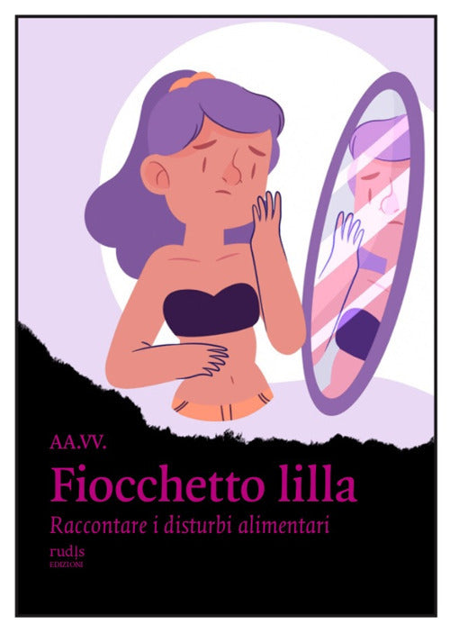 Cover of Fiocchetto lilla. Raccontare i disturbi alimentari
