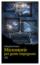 Cover of Microstorie per gente impegnata