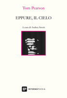 Cover of Eppure, il cielo. Testo inglese a fronte