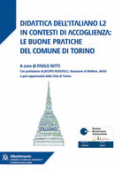 Didattica dell'italiano L2 in contesti di accoglienza: le buone pratiche del comune di Torino