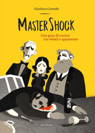 Cover of MasterShock. Una gara di cucina tra veleni e apparenze