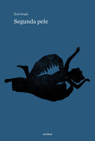 Cover of Segunda pele. Ediz. inglese