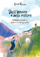 Dell'amore e della natura. Omaggio a fumetti a Beatrice di Pian degli Ontani