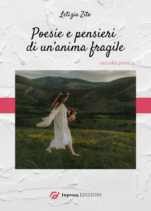 Cover of Poesie e pensieri di un'anima fragile