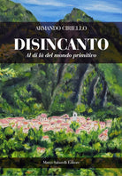 Disincanto. Al di l del mondo primitivo