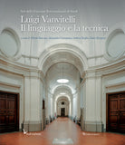 Luigi Vanvitelli. Il linguaggio e la tecnica