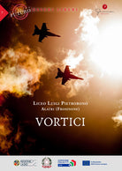 Cover of Vortici. Prossimo futuro: esseri liberi. Liceo Luigi Pietrobono (Alatri, Frosinone)