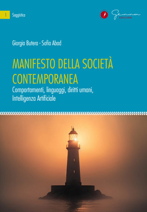 Manifesto della societ contemporanea. Comportamenti, linguaggi, diritti umani, Intelligenza Artificiale