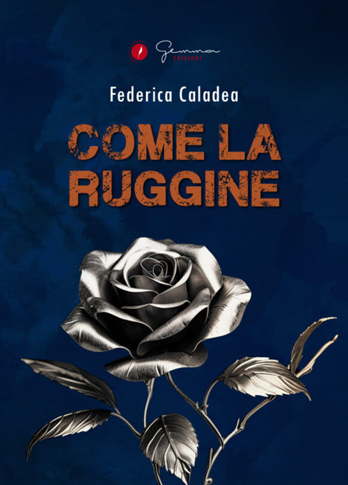 Come la ruggine