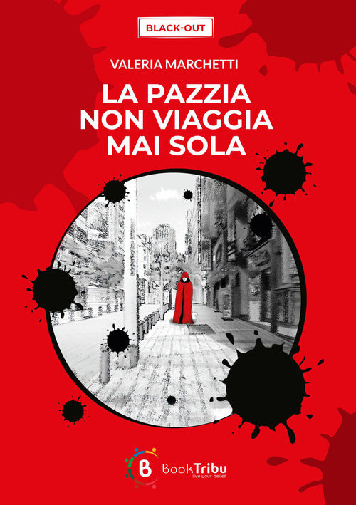 Cover of pazzia non viaggia mai sola