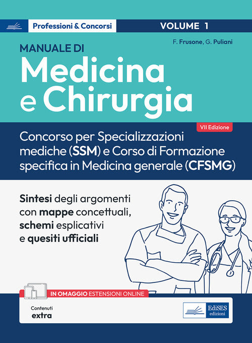 Manuale di Medicina e Chirurgia. Concorso per Specializzazioni mediche (SSM) e Corso di formazione specifica in Medicina generale (CFSMG)